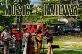 Music on the Railway Concert Series Ride the historic narrow gauge steam train to an outdoor concert at the WW&F Railway Museum in Alna, Maine.