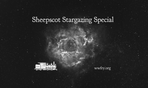 Sheepscot Stargazing Special